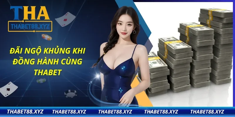 Ưu đãi cực chất nâng tầm trải nghiệm cá cược cùng THABET